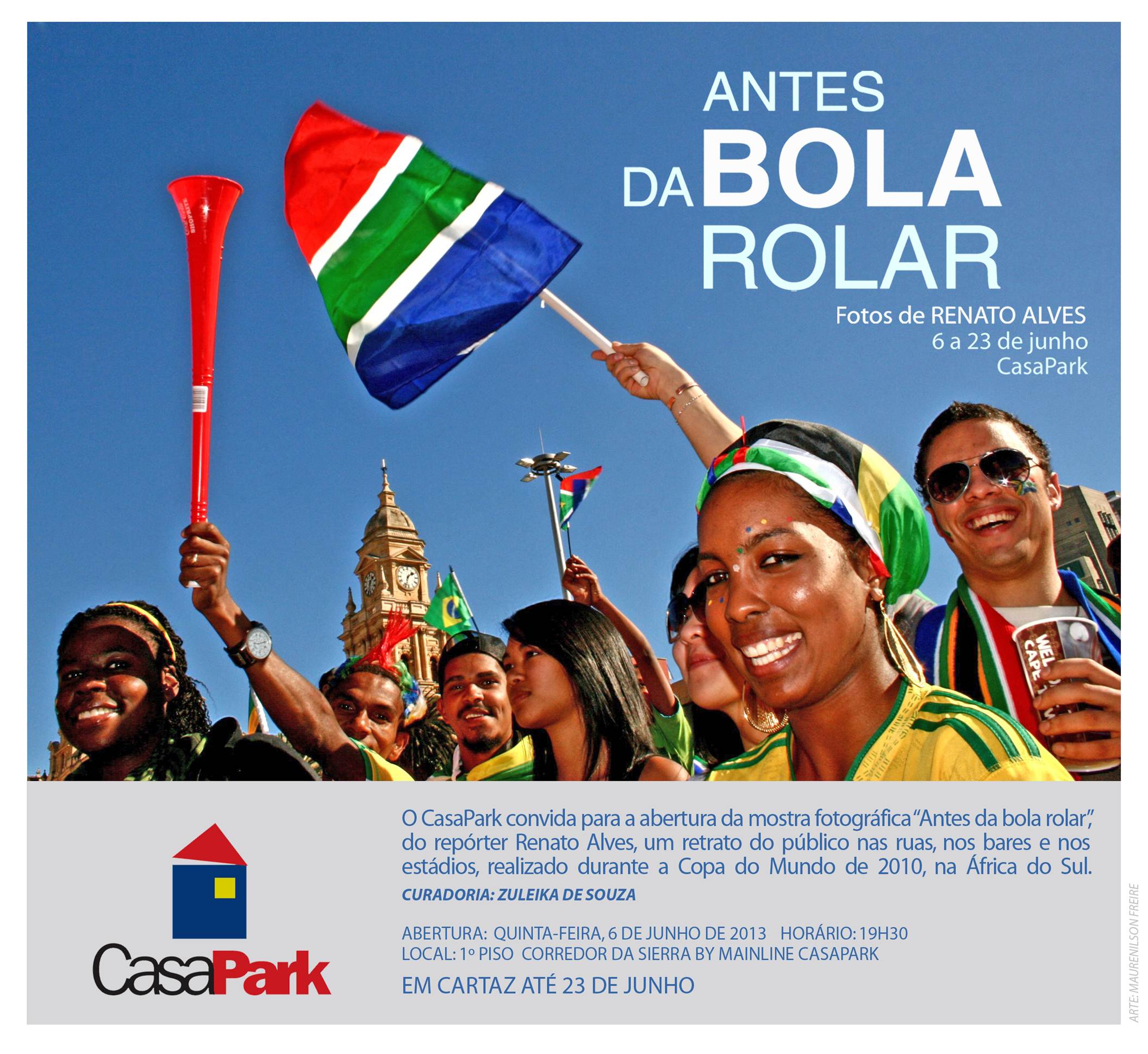 CasaPark recebe a mostra ?Antes da bola rolar?, de Renato Alves.Local: CasaPark .Corredor em frente ? Sierra By Mainline, 1? Piso Entrada gratuita e livre para todos os p?blicos