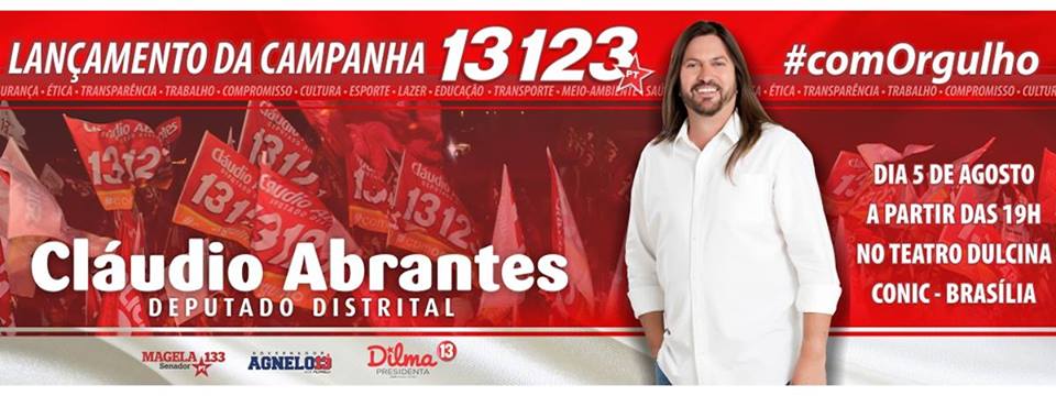 ? HOJE!!! Lan?amento da campanha de Claudio Abrantes no Teatro Dulcina ter?a-feira, ?s 19 horas