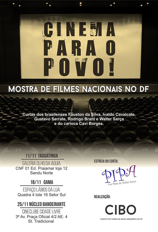 Teremos duas atividades na Galeria olho de ?guia dia 11/11.Ter?a-Feira. Palha?o Pirulito, Mamulengo Sem Fronteiras e Roda de Prosa com Walter Cedro, Chico Sim?es e Joaley Almeida e Mostra Itinerante Cinema para o Povo. Partir das 20hs