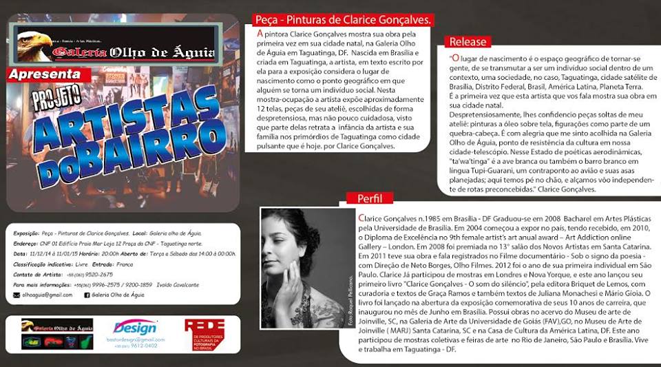 ? HOJE!! Exposi??o Pe?a - pinturas de Clarice Gon?alves.11 de Dezembro a 11 de janeiro.Galeria Olho de ?guia - CNF 01, Edif?cio Praia Mar, Loja 12 ? Pra?a da CNF.