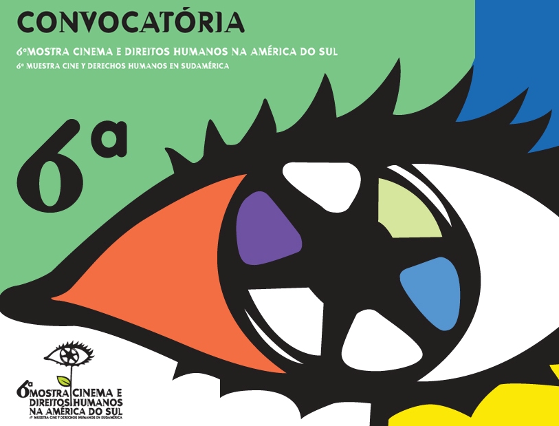 6? Mostra | Cinema e Direitos Humanos na Am?rica Latina