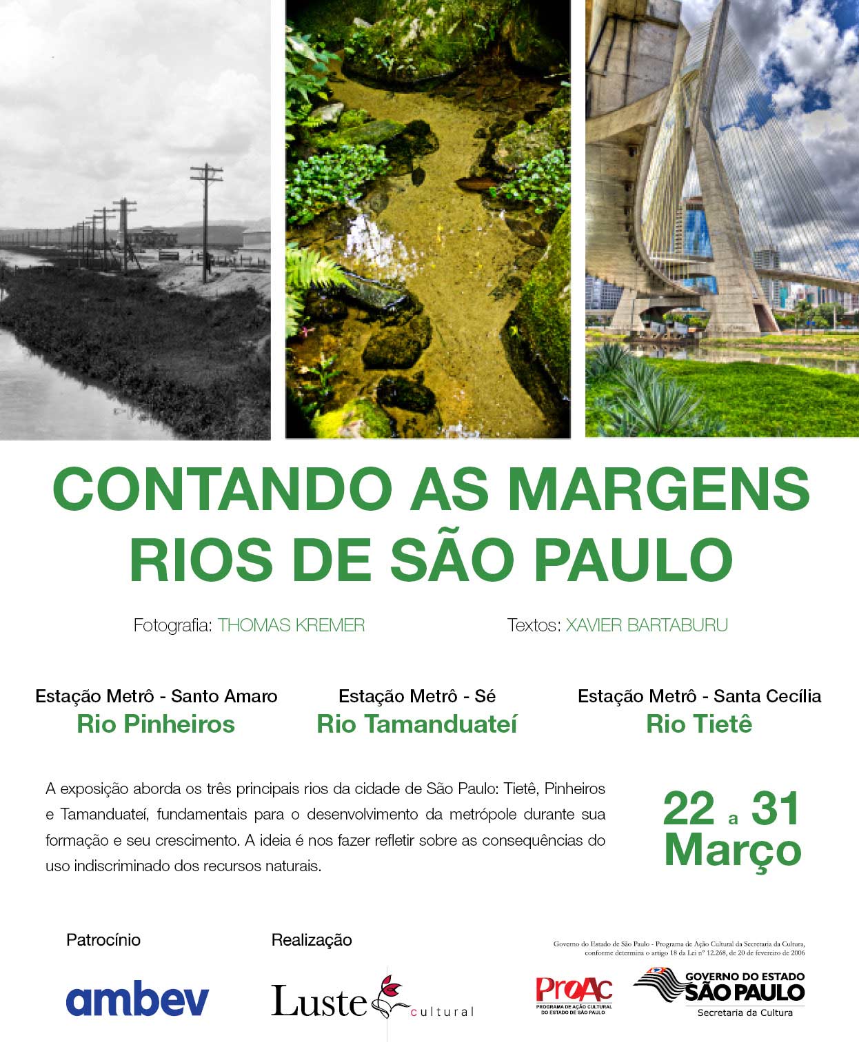 Exposi??o Contando as Margens ? Rios de S?o Paulo, do Fotojornalista Thomas Kremer