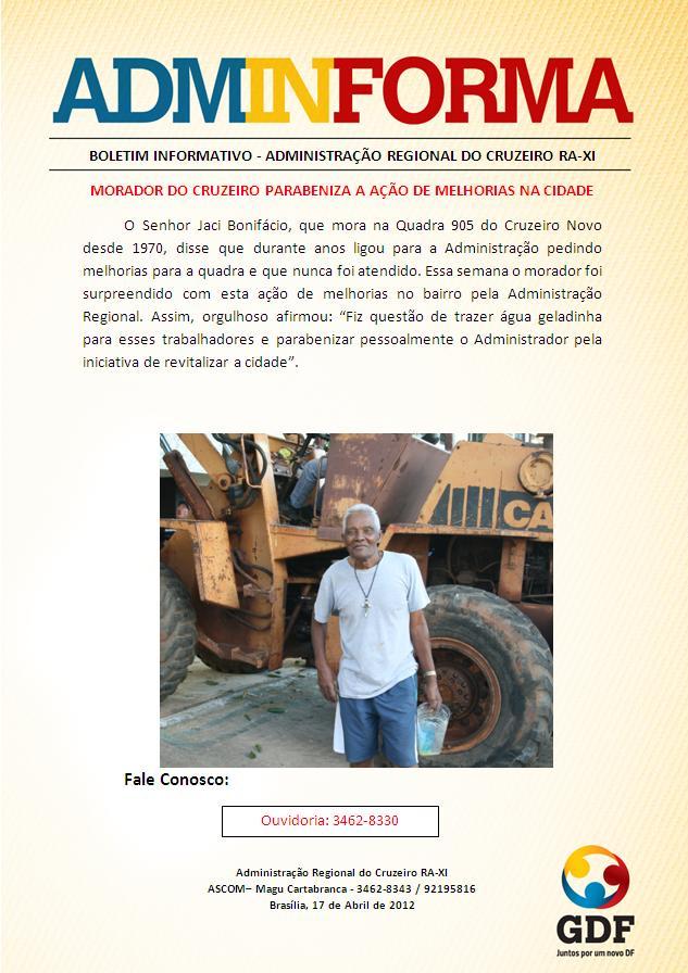 Boletim Informativo Morador do Cruzeiro Parabeniza a A??o de Melhorias na Cidade