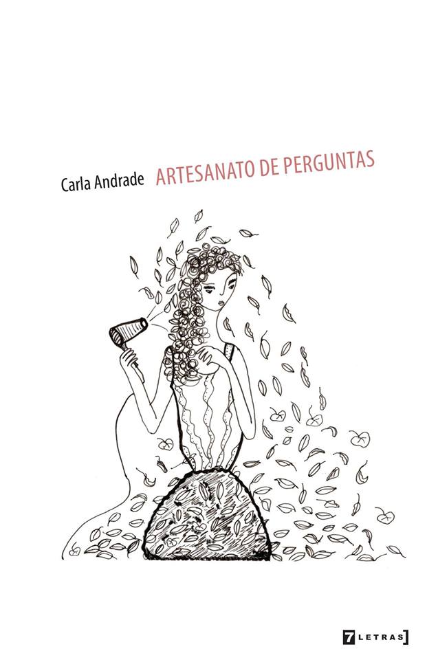 Lan?amento do livro Artesanato de Perguntas da poetiza Carla Andrade (2? edi??o) pela Ed. 7 letras - CasaPark/Livraria Cultura SGCV - Sul, Lote 22 - Loja 4.(Brasilia)