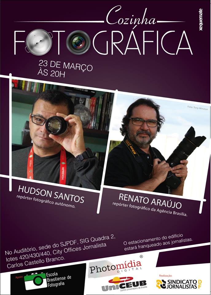 ? Hoje!!  Cozinha Fotogr?fica de 2015. com Os fotojornalistas Renato Ara?jo e Hudson Capa.SIG Quadra 2 lotes - City Offices Jornalista Carlos Castello Branco - Cobertura C13  Brasilia DF 70.610-420 Brasil.(Tel:(61) 3343-2251)