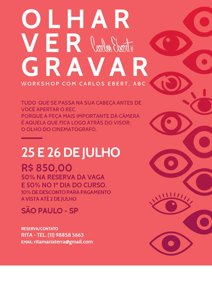 Olhar Ver e Gravar.Com Carlos Ebert.