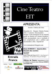 SESS?O CINE TEATRO EIT - EST?TICA DA FOME.