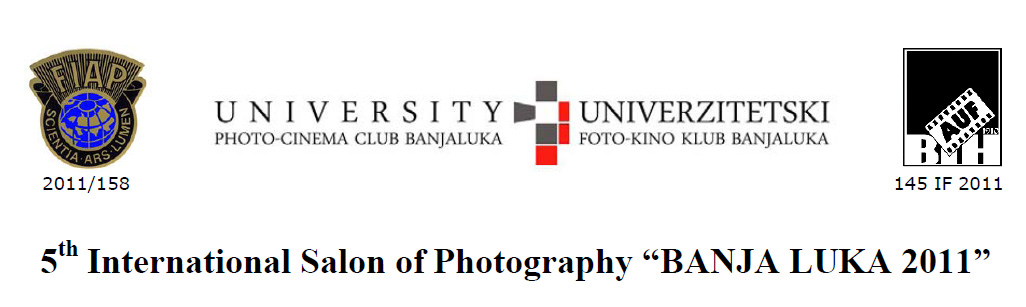 5th International Salon of Photography ?BANJA LUKA 2011?