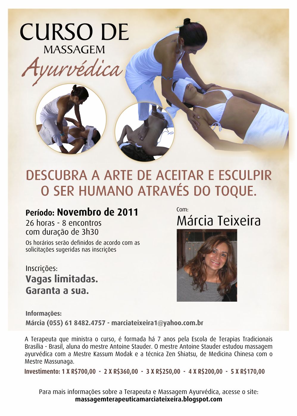 CURSO MASSAGEM AYURV?DICA por M?rcia Teixeira.