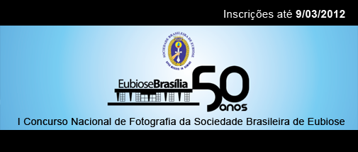 I CONCURSO NACIONAL DE FOTOGRAFIA DA SOCIEDADE BRASILEIRA DE EUBIOSE ? DEPARTAMENTIO DE BRAS?LIA