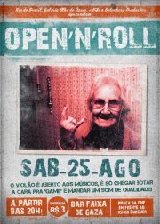 Open'n'Roll vol. 1 -Itin do Brasil, Galeria Olho de ?guia, e Bife a Bolonhesa Produ??es. - Onde: Galeria Olho de ?guia (Bar Faixa de Gaza, em frente ao Kings Burguer - Pra?a da CNF) dia (25/08/2012)