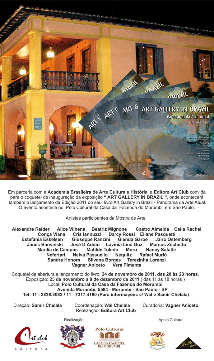 EXPO ART GALLERY IN BRAZIL 2011 NA CASA FAZENDA MORUMBI -