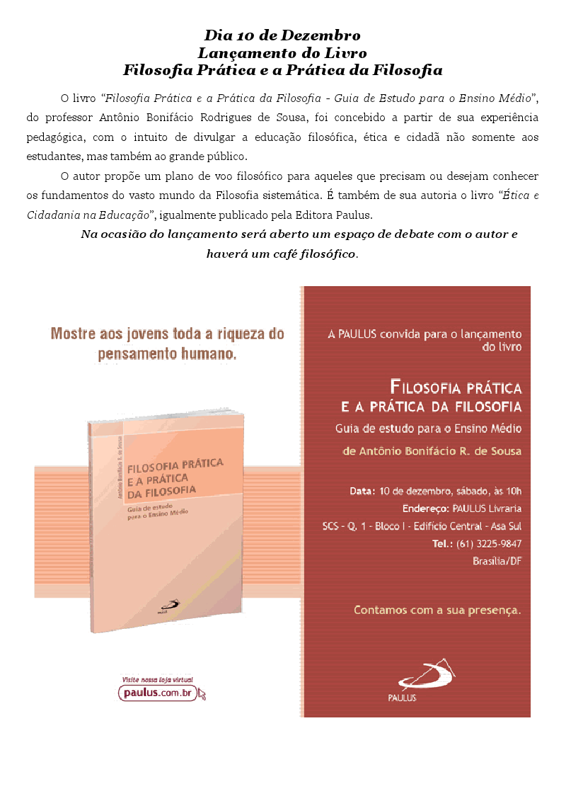  Lan?amento do livro "Filosofia Pr?tica e a Pr?tica da Filosofia".